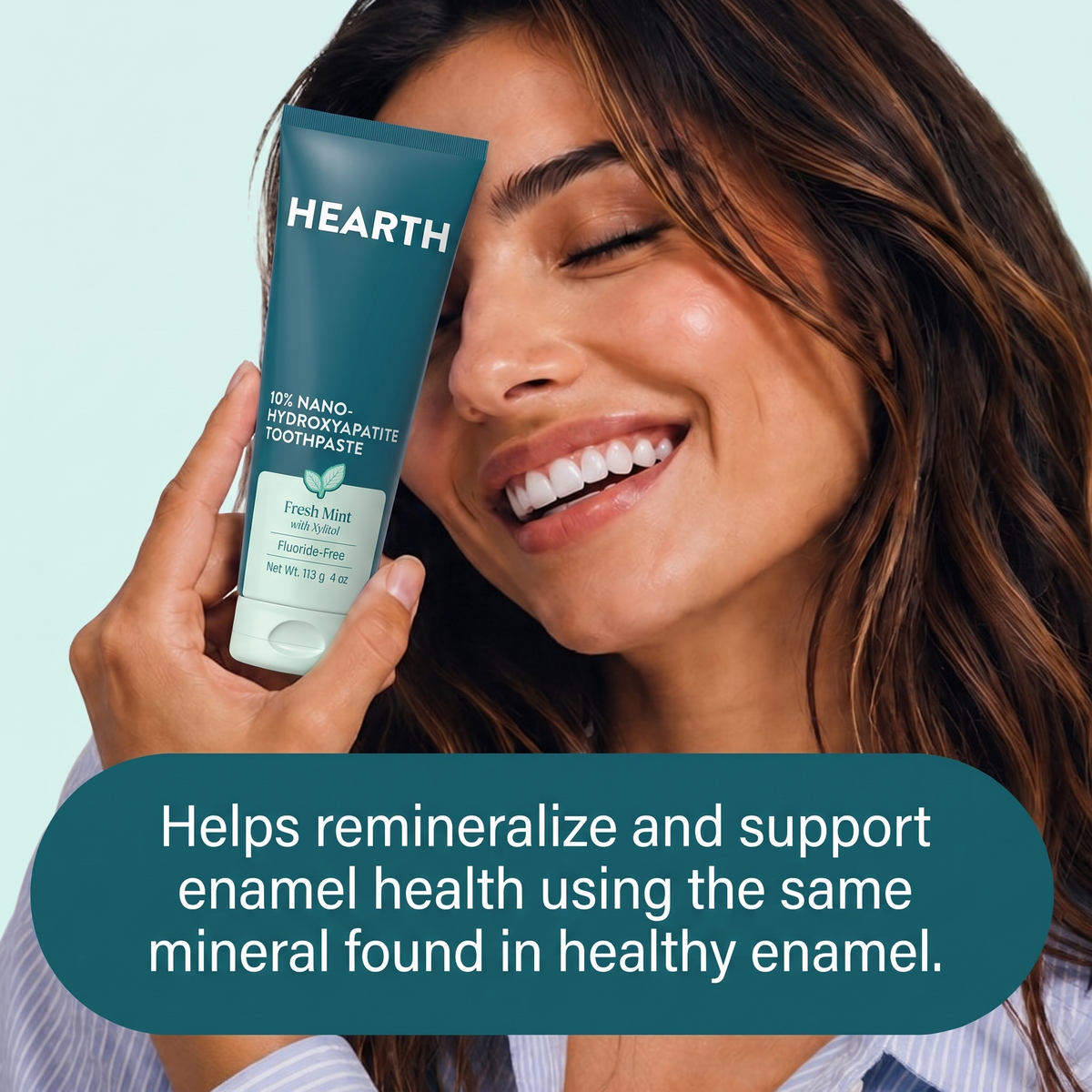 Helps remineralize and support enamel health